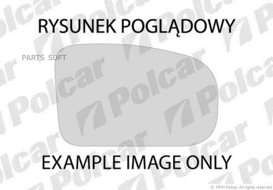 POLCAR 556055E Стекло зеркала правое, выпуклое Opel Zafira A (хром)